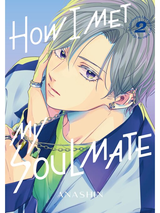 Title details for How I Met My Soulmate, Volume 2 by Anashin - Available